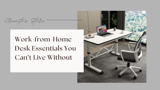 Work-from-Home Desk Essentials You Can’t Live Without